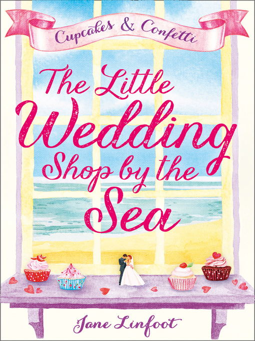 Title details for The Little Wedding Shop by the Sea by Jane Linfoot - Available